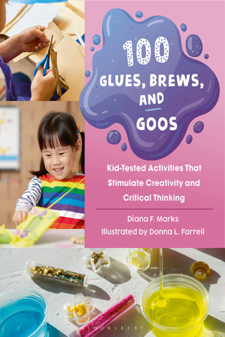 Cover image: 100 Glues, Brews, and Goos 1st edition 9798216190127