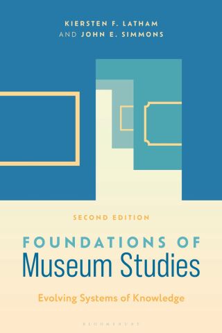 Cover image: Foundations of Museum Studies 2nd edition 9798216190172