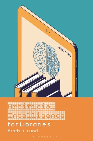Imagen de portada: Artificial Intelligence for Libraries 1st edition 9798216195061