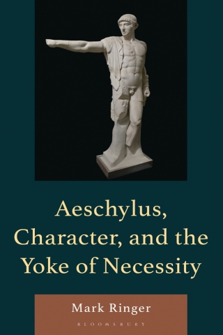 Cover image: Aeschylus, Character, and the Yoke of Necessity 1st edition 9781666939088