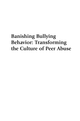 Imagen de portada: Banishing Bullying Behavior 2nd edition 9781610484336