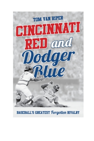صورة الغلاف: Cincinnati Red and Dodger Blue 1st edition 9781538192511