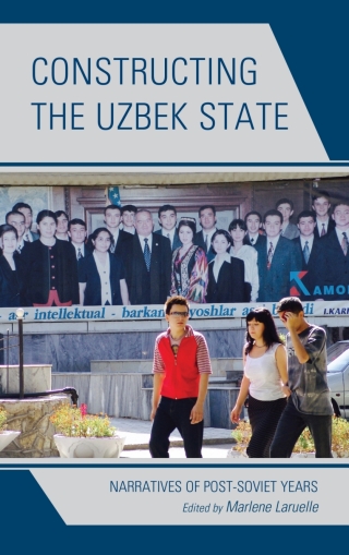 Imagen de portada: Constructing the Uzbek State 1st edition 9781498538367