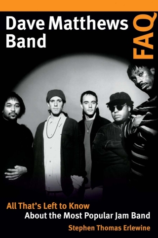 表紙画像: Dave Matthews Band FAQ 1st edition 9781617136511