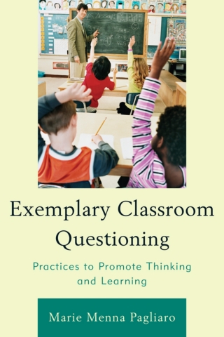 Cover image: Exemplary Classroom Questioning 1st edition 9781610484572