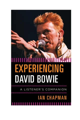 Cover image: Experiencing David Bowie 1st edition 9781442237513