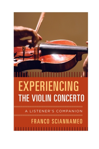 Cover image: Experiencing the Violin Concerto 1st edition 9780810888852