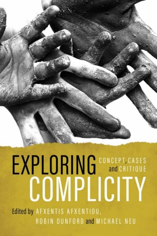 Imagen de portada: Exploring Complicity 1st edition 9781786600615