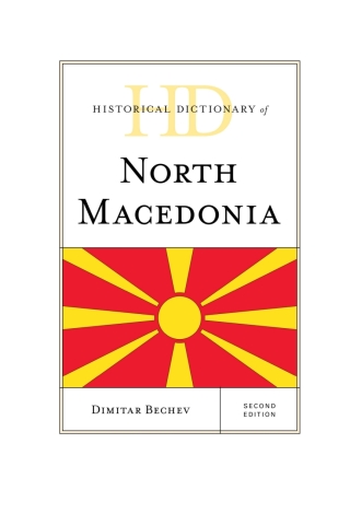 Cover image: Historical Dictionary of North Macedonia 2nd edition 9781538119617