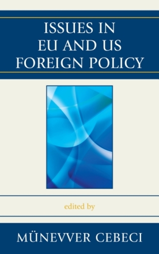 Cover image: Issues in EU and US Foreign Policy 1st edition 9780739147177