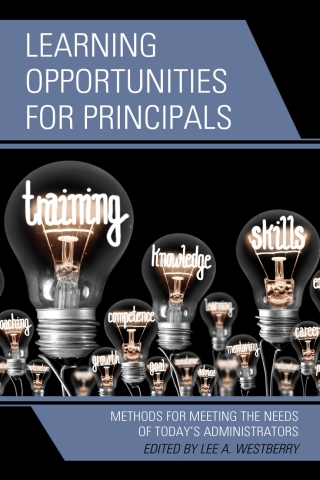 Cover image: Learning Opportunities for Principals 1st edition 9781475865608