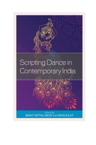 Cover image: Scripting Dance in Contemporary India 1st edition 9781498505536