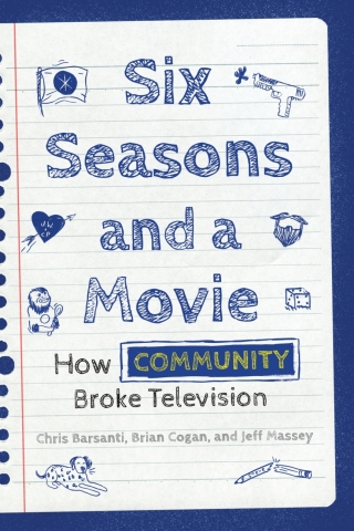 Cover image: Six Seasons and a Movie 1st edition 9781493066551