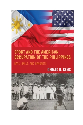 Cover image: Sport and the American Occupation of the Philippines 1st edition 9781498536653