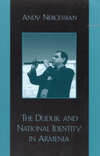 Cover image: The Duduk and National Identity in Armenia 1st edition 9780810840751
