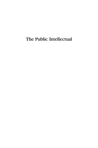 Imagen de portada: The Public Intellectual 1st edition 9780742508149
