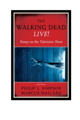 Imagen de portada: The Walking Dead Live! 1st edition 9781442271203