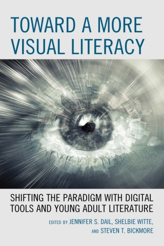 Imagen de portada: Toward a More Visual Literacy 1st edition 9781475835663