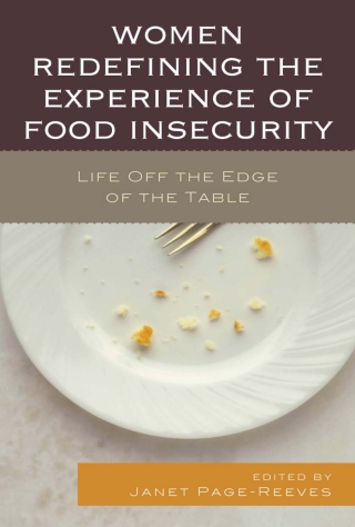 Imagen de portada: Women Redefining the Experience of Food Insecurity 1st edition 9780739196076