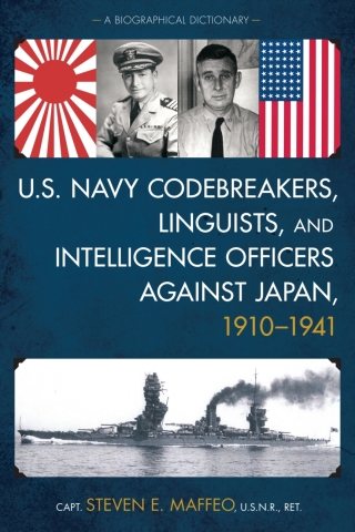 Imagen de portada: U.S. Navy Codebreakers, Linguists, and Intelligence Officers against Japan, 1910-1941 1st edition 9781442255630