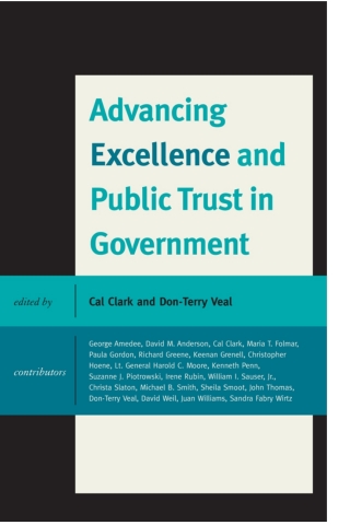 Omslagafbeelding: Advancing Excellence and Public Trust in Government 1st edition 9780739145449