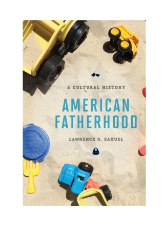 Cover image: American Fatherhood 1st edition 9781442248106