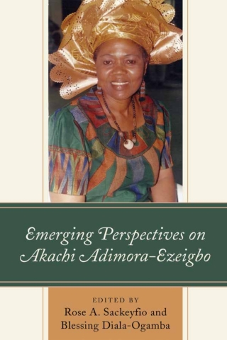 Imagen de portada: Emerging Perspectives on Akachi Adimora-Ezeigbo 1st edition 9781498559324