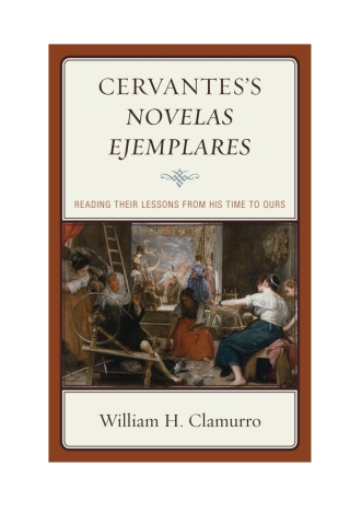 Cover image: Cervantes’s Novelas ejemplares 1st edition 9781498526784