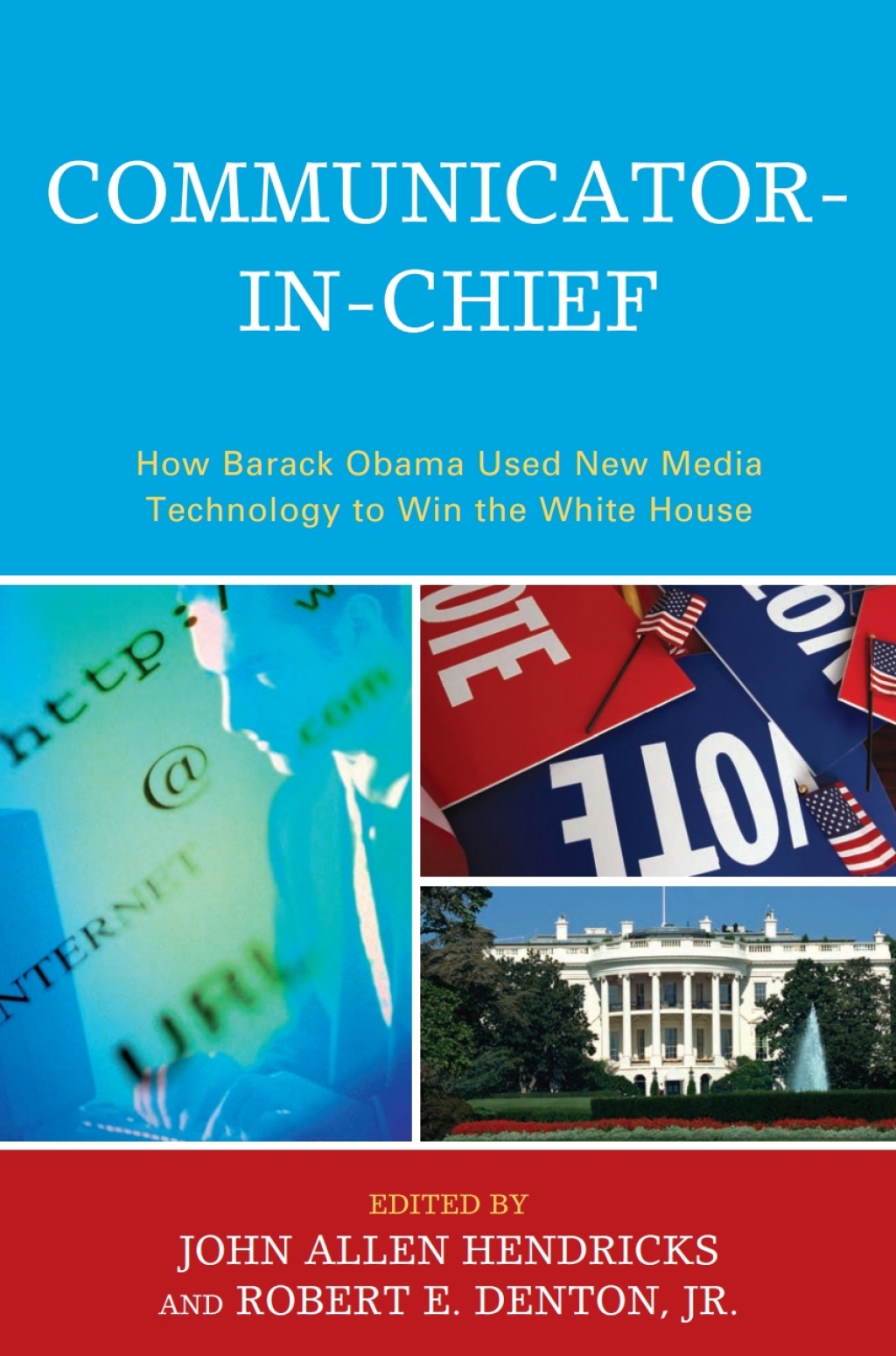 ISBN 9780739141052 product image for Communicator-in-Chief - 1st Edition (eBook Rental) | upcitemdb.com