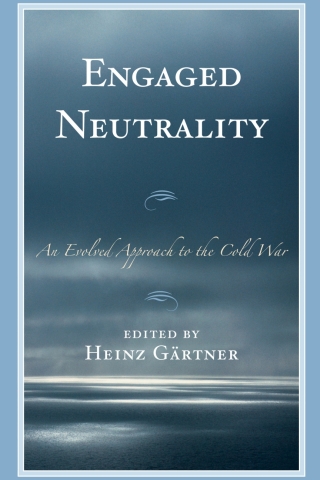 Imagen de portada: Engaged Neutrality 1st edition 9781498546188