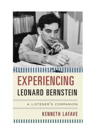 Cover image: Experiencing Leonard Bernstein 1st edition 9780810895188