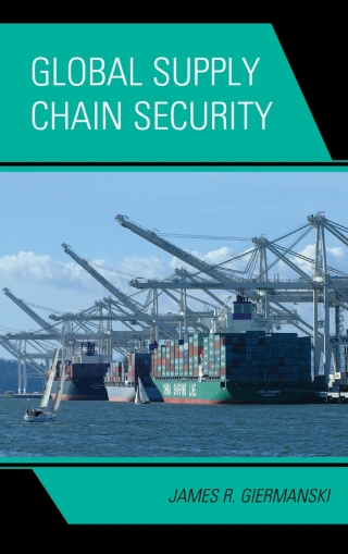 Cover image: Global Supply Chain Security 1st edition 9780810886414