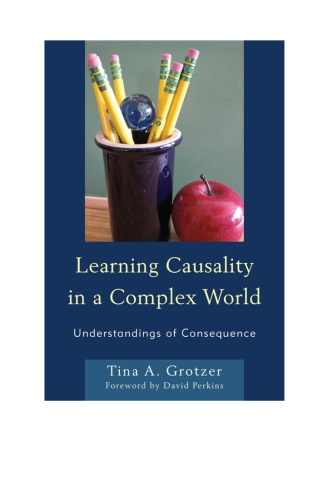 صورة الغلاف: Learning Causality in a Complex World 1st edition 9781610488648