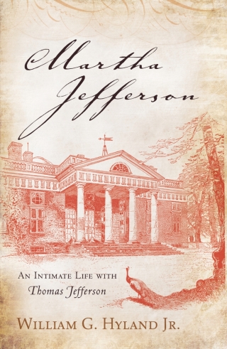 Imagen de portada: Martha Jefferson 1st edition 9781442239838