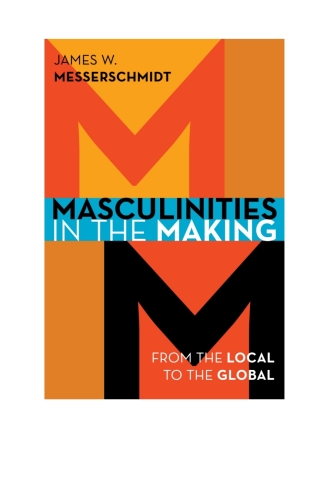Imagen de portada: Masculinities in the Making 1st edition 9781442232938