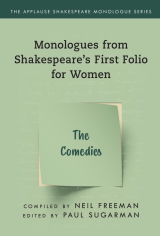 Cover image: Monologues from Shakespeare’s First Folio for Women 1st edition 9781493056828