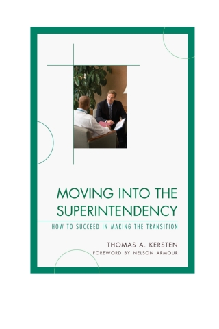 Imagen de portada: Moving into the Superintendency 1st edition 9781610484367