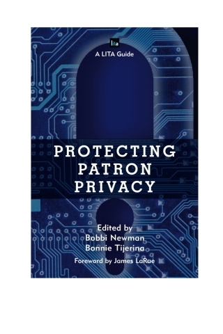 Imagen de portada: Protecting Patron Privacy 1st edition 9781442269705