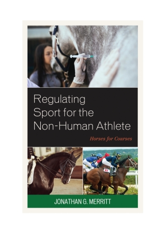Cover image: Regulating Sport for the Non-Human Athlete 1st edition 9781498556262