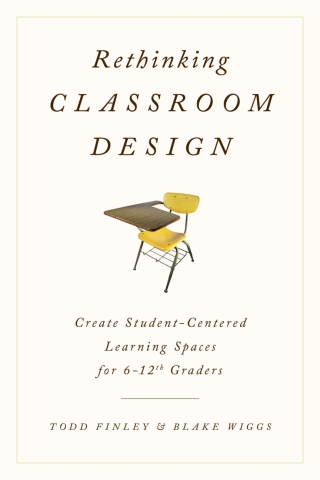 صورة الغلاف: Rethinking Classroom Design 1st edition 9781475818536