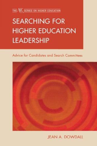 Cover image: Searching for Higher Education Leadership 1st edition 9781607095668