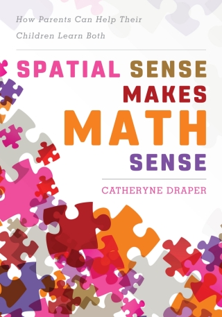 Cover image: Spatial Sense Makes Math Sense 1st edition 9781475834291