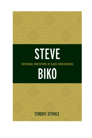Imagen de portada: Steve Biko 1st edition 9781498518208