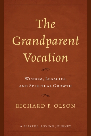 Cover image: The Grandparent Vocation 1st edition 9781538164419
