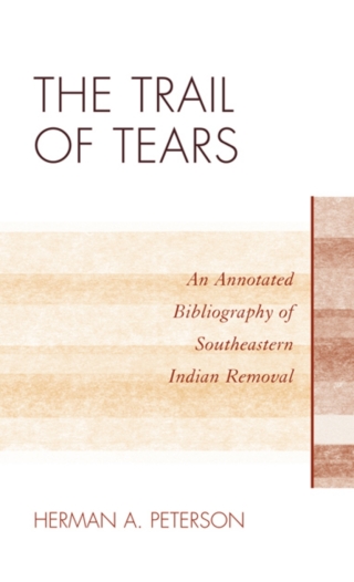 Cover image: The Trail of Tears 1st edition 9780810877399