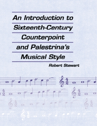 Titelbild: An Introduction to Sixteenth Century Counterpoint and Palestrina's Musical Style 1st edition 9781880157077
