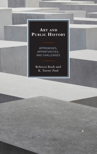 Cover image: Art and Public History 1st edition 9781442268432