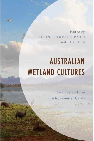Cover image: Australian Wetland Cultures 1st edition 9781498599948