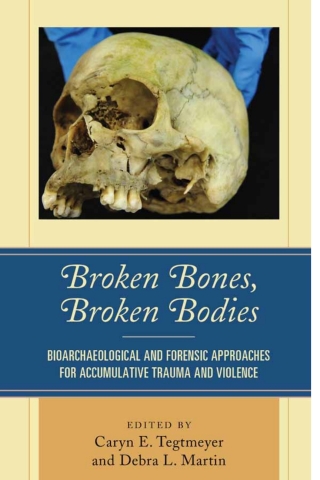 Imagen de portada: Broken Bones, Broken Bodies 1st edition 9781498547147
