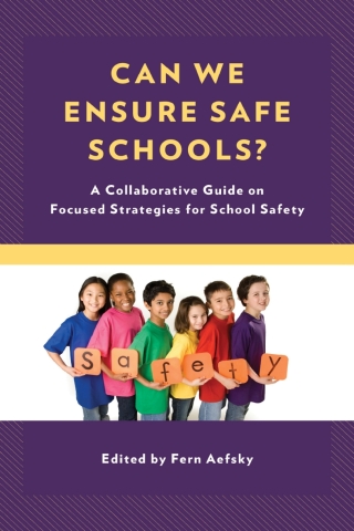 Cover image: Can We Ensure Safe Schools? 1st edition 9781475845198